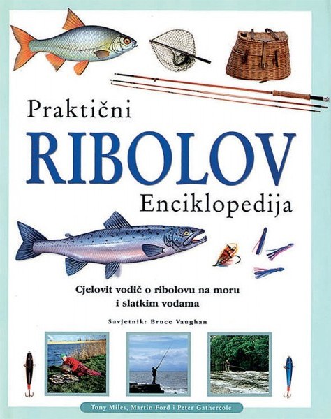 PRAKTIČNI RIBOLOV ENCIKLOPEDIJA